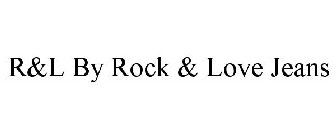 R&L BY ROCK & LOVE JEANS