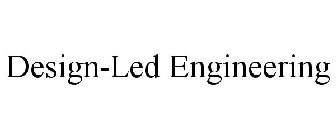 DESIGN-LED ENGINEERING
