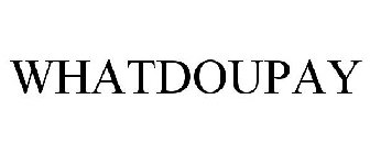 WHATDOUPAY