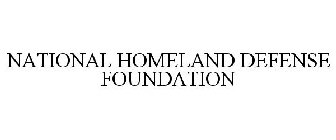 NATIONAL HOMELAND DEFENSE FOUNDATION