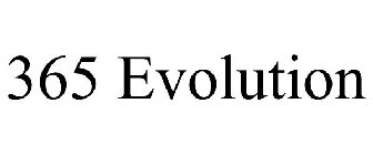 365 EVOLUTION