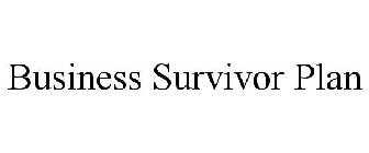 BUSINESS SURVIVAL PLAN