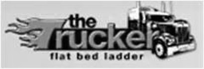 THE TRUCKER FLAT BED LADDER