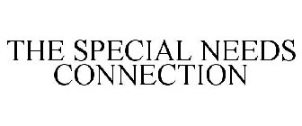 THE SPECIAL NEEDS CONNECTION