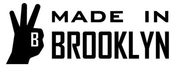 B MADE IN BROOKLYN