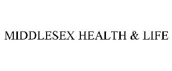 MIDDLESEX HEALTH & LIFE