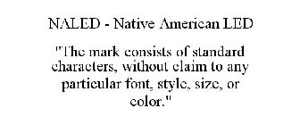 NALED - NATIVE AMERICAN LED