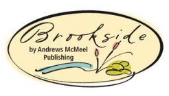 BROOKSIDE BY ANDREWS MCMEEL PUBLISHING