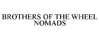 BROTHERS OF THE WHEEL NOMADS