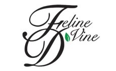 FELINE D'VINE