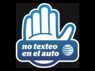 NO TEXTEO EN EL AUTO