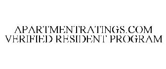 APARTMENTRATINGS.COM VERIFIED RESIDENT PROGRAM