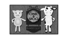 OINK & MOO BARBEQUE