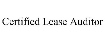 CERTIFIED LEASE AUDITOR