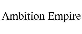 AMBITION EMPIRE