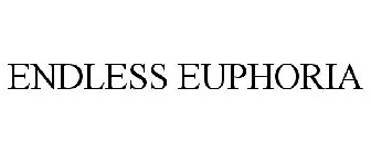 ENDLESS EUPHORIA