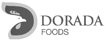 D DORADA FOODS