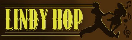 LINDY HOP