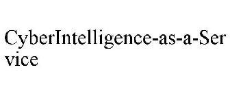 CYBERINTELLIGENCE-AS-A-SERVICE