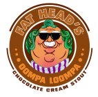 FAT HEAD'S OOMPA LOOMPA CHOCOLATE CREAM STOUT