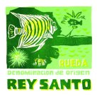 RUEDA DENOMINACION DE ORIGEN REY SANTO