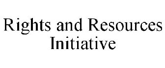 RIGHTS AND RESOURCES INITIATIVE