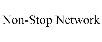 NON-STOP NETWORK