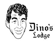 DINO'S LODGE