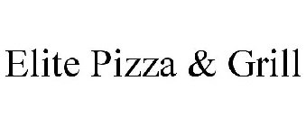 ELITE PIZZA & GRILL