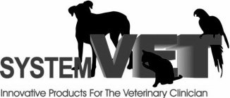 SYSTEMVET INNOVATIVE PRODUCTS FOR THE VETERINARY CLINICIAN