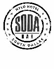 SODA BAR NYLO HOTEL SOUTH DALLAS