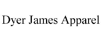 DYER JAMES APPAREL