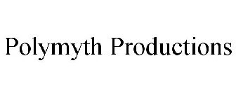 POLYMYTH PRODUCTIONS