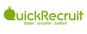 QUICKRECRUIT FASTER . SMARTER . BETTER!