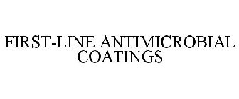 FIRST-LINE ANTIMICROBIAL COATINGS