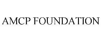 AMCP FOUNDATION