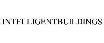 INTELLIGENTBUILDINGS