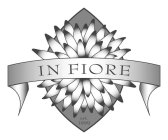 IN FIORE EST. 1999