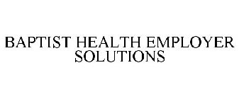 BAPTIST HEALTH EMPLOYER SOLUTIONS