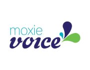 MOXIE VOICE