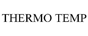 THERMO-TEMP