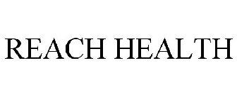 REACH HEALTH