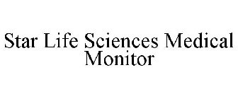 STAR LIFE SCIENCES MEDICAL MONITOR