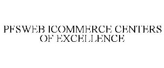 PFSWEB ICOMMERCE CENTERS OF EXCELLENCE