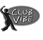 CLUB VIBE