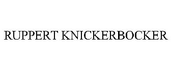 RUPPERT KNICKERBOCKER