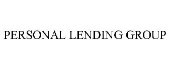 PERSONAL LENDING GROUP