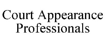 COURT APPEARANCE PROFESSIONALS