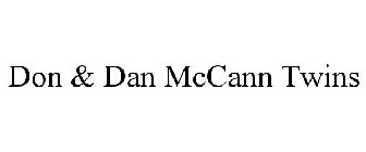 DON & DAN MCCANN TWINS