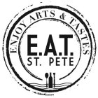 ENJOY ARTS & TASTES E.A.T. ST. PETE